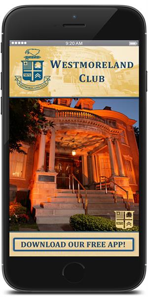 The Official Mobile App for the Westmoreland Club