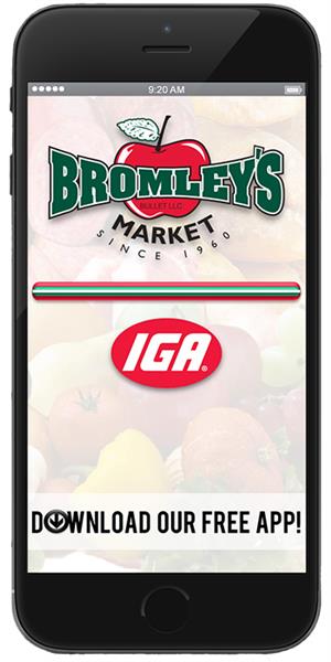 Stay connected to Bromley’s Market IGA using their mobile application available for both Apple and Android devices