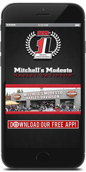 The Official Mobile App for Mitchell’s Modesto Harley-Davidson