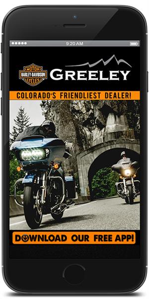 The Official Mobile App for Greeley Harley-Davidson