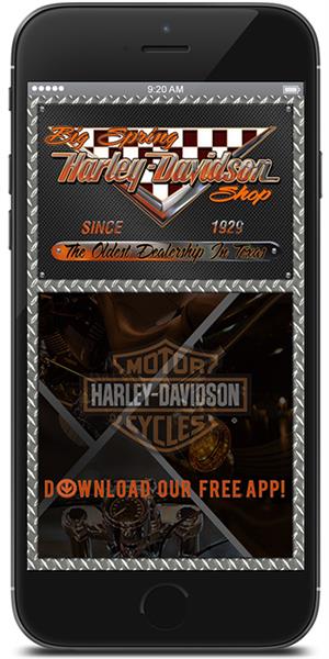 Stay connected to Big Spring Harley-Davidson using their mobile application available for both Apple and Android devices