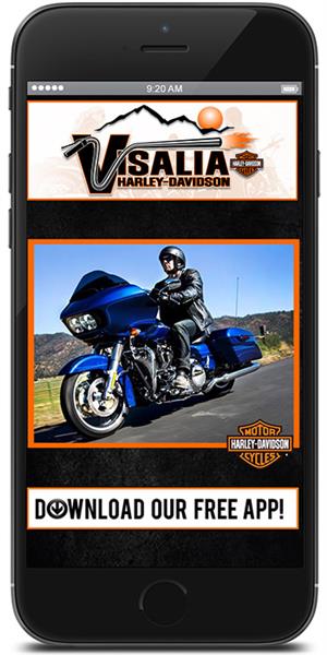 The Official Mobile App for Visalia Harley-Davidson
