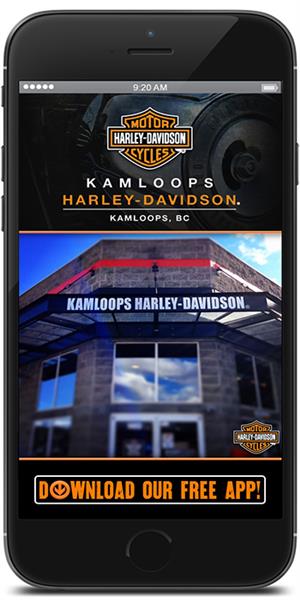 The Official Mobile App for Kamloops Harley-Davidson